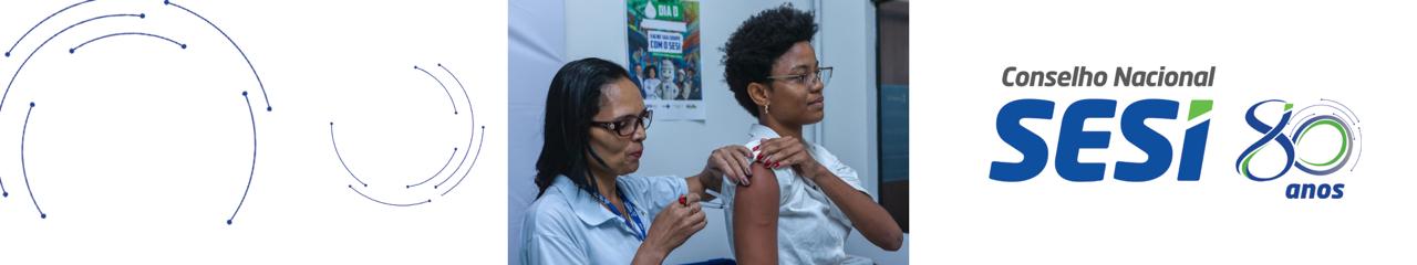 SESI mobiliza indústrias em todo o país no Dia D de Vacinação do Trabalhador