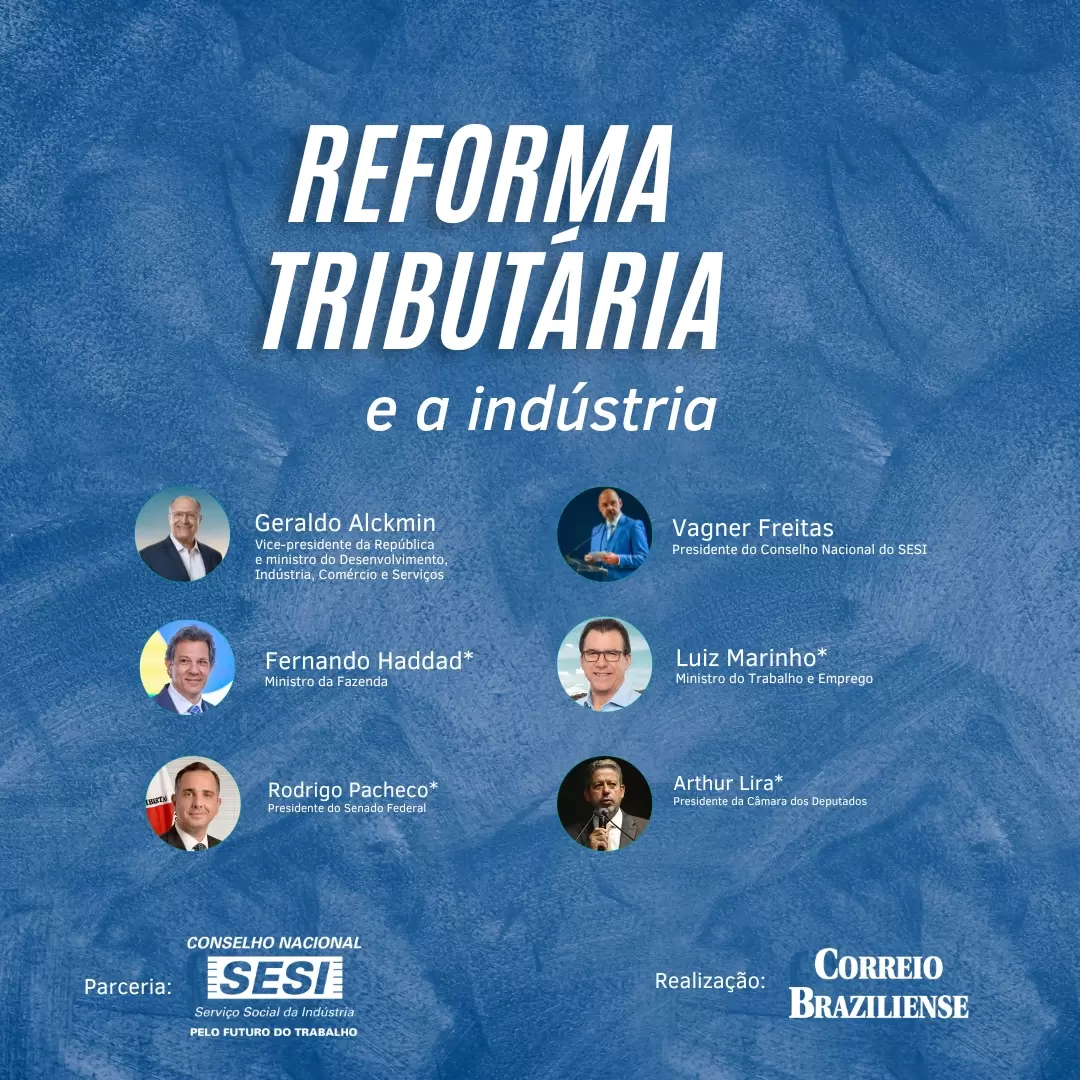 Reforma Tributária e a Indústria